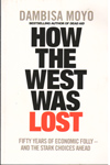 How the West Was Lost