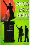 Show Me a Hero
