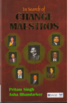 In Search of Change Maestros