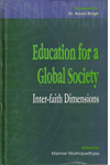 Education for a Global Society Inter Faith Dimensions