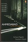 Ahmedabad From Royal City to Megacity