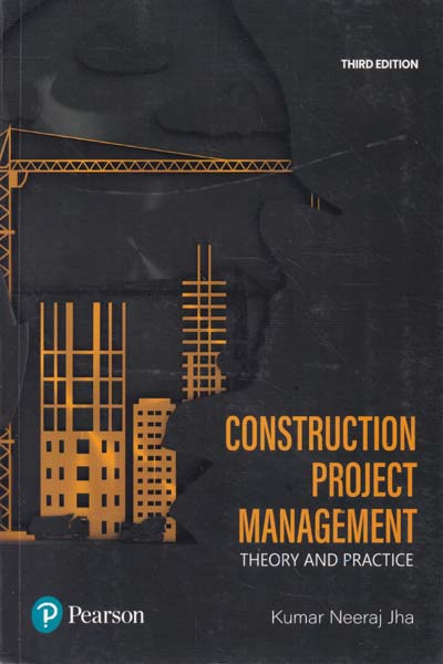 Construction Project Management Theory and Practice