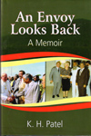 An Envoy Looks Back a Memoir