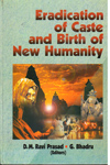 Eradication of Caste and Birth of New Humanity