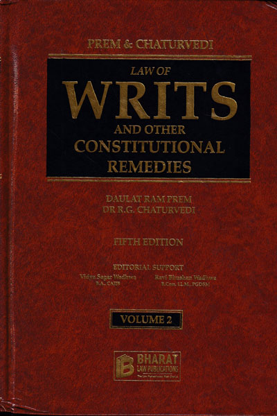 Law of Writs and Other Constitutional Remedies In 2 Vols
