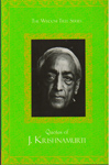 Quotes of J Krishnamurti