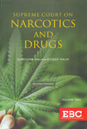 Supreme Court on Narcotics and Drugs In 2 Volumes