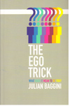 The Ego Trick