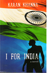 I For India A Novel