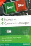 E Business and E Commerce For Managers