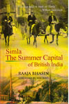 Simla the Summer Capital of British Inia