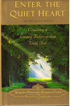 Enter the Quiet Heart