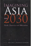 Imagining Asia in 2030 Trends Scenarios and Alternatives