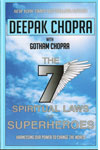 The Seven Spiritual Laws of Superheroes