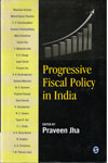 Progressive Fiscal Policy in India