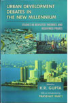 Urban Development Debates in the New Millennium In 5 Vols