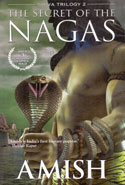 The Secret of the Nagas Shiva Trilogy 2