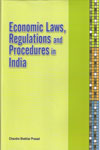 Economic Laws Regulations and Procedures in India