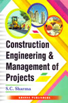 Construction Engineering and Management of Projects