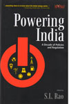 Powering India A Decade of Poliices and Regulation