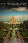 Mughal Architecture and Gardens
