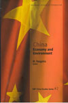 China Economy and Environment ORF China Studies Series Vol 2