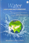 Water Asias New Battleground