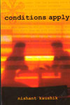 Conditions Apply