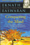 Conquering the Mind Take Charge of Your Thoughts and Reshape Your Life Through Meditation