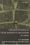 Challenges to Civil Rights Guarantees in India