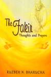 The Fakir Thoughts and Prayers
