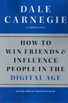 How to Win Friends and Influence People in the Digital Age