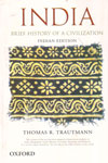 India Brief History of a Civilization