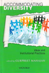 Accommodating Diversity Ideas and Institutional Practices