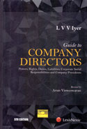 Guide to Company Directors Powers Rights Duties Liabilities Corporate Social Responsibilities and Company Precedents