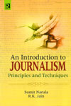 An Introduction to Journalism Principles and Techniques