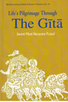 Lifes Pilgrimage Through The Gita