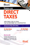 Notes on Direct Taxes Applicable for CA Final May and November 2015 Examination  In 13 Modules