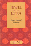 Jewel in the Lotus Deeper Aspects of Hinduism