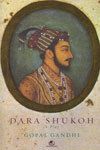 Dara Shukoh A Play