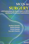 MCQs in Surgery With Explanations for Dental Students BDS and Dental PG Entrance Examinations