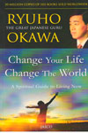 Change Your Life Change the World