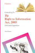 Commentary on the Right to Information Act 2005 With Useful Appendices