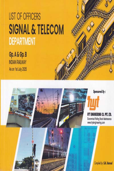 List of Officers Group A and Group B Officers Signal and Telecom Department on Indian Railways