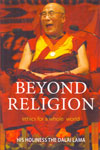 Beyond Religion Ethics for a Whole World