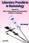 Laboratory Procedures in Haematology