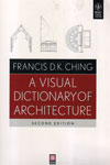 A Visual Dictionary of Architecture