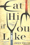 Eat Him If You Like