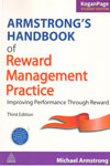 Handbook of Reward Management Practice Improving Performance Through Reward