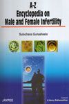 A Z Encyclopedia on Male and Female Infertility
